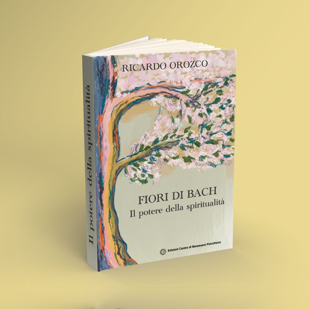 Fiori di Bach. Il potere della spiritualità