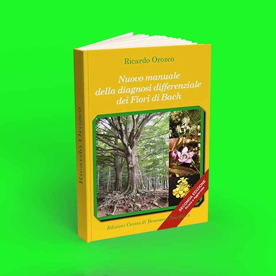 Nuovo Manuale della Diagnosi Differenziale dei Fiori di Bach